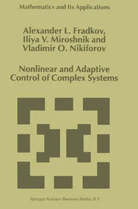 Fradkov / Miroshnik / Nikiforov | Nonlinear and Adaptive Control of Complex Systems | E-Book | sack.de