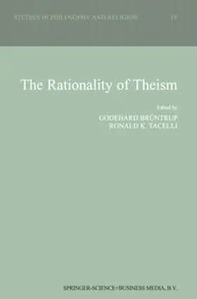 Brüntrup / Tacelli | The Rationality of Theism | E-Book | sack.de