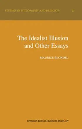 Blondel |  The Idealist Illusion and Other Essays | eBook | Sack Fachmedien