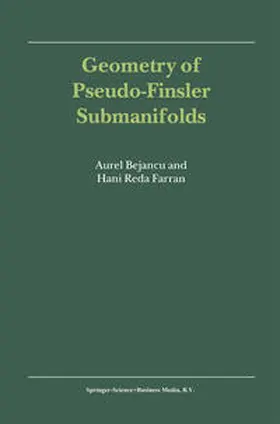 Bejancu / Farran | Geometry of Pseudo-Finsler Submanifolds | E-Book | sack.de