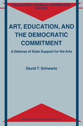 Schwartz | Art, Education, and the Democratic Commitment | E-Book | sack.de