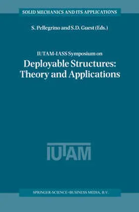 Pellegrino / Guest | IUTAM-IASS Symposium on Deployable Structures: Theory and Applications | E-Book | sack.de