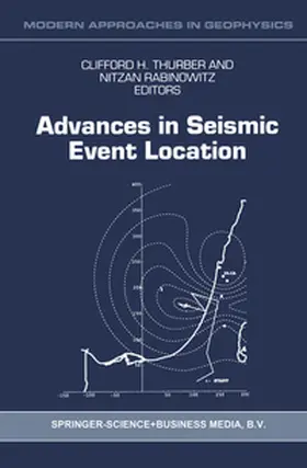 Thurber / Rabinowitz |  Advances in Seismic Event Location | eBook | Sack Fachmedien