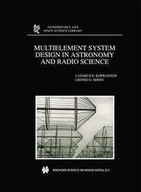 Kopilovich / Sodin |  Multielement System Design in Astronomy and Radio Science | eBook | Sack Fachmedien
