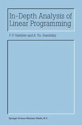 Vasilyev / Ivanitskiy | In-Depth Analysis of Linear Programming | E-Book | sack.de