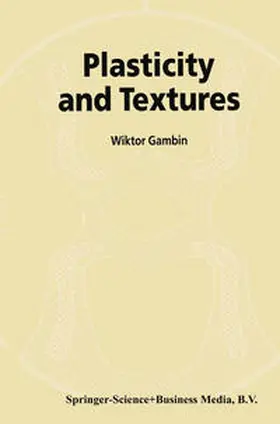 Gambin | Plasticity and Textures | E-Book | www.sack.de