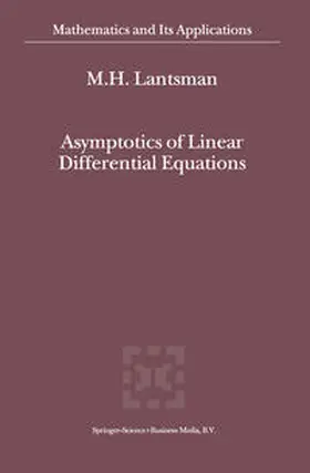 Lantsman | Asymptotics of Linear Differential Equations | E-Book | sack.de