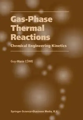 Côme | Gas-Phase Thermal Reactions | E-Book | www.sack.de