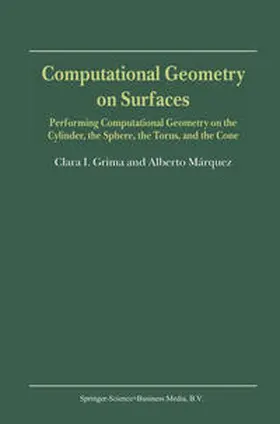 Grima / Márquez |  Computational Geometry on Surfaces | eBook | Sack Fachmedien