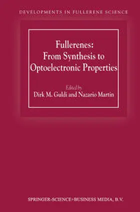 Guldi / Martin |  Fullerenes: From Synthesis to Optoelectronic Properties | eBook | Sack Fachmedien