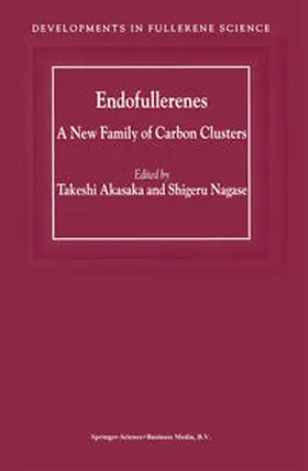 Akasaka / Nagase |  Endofullerenes | eBook | Sack Fachmedien