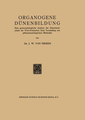 Van Dieren | Organogene Dünenbildung | Buch | 978-94-017-0030-6 | sack.de