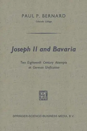 Bernard |  Joseph II and Bavaria | Buch |  Sack Fachmedien