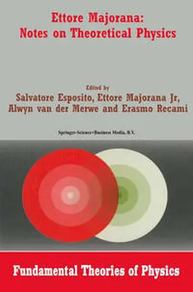 Esposito / Majorana Jr. / van der Merwe | Ettore Majorana: Notes on Theoretical Physics | E-Book | sack.de