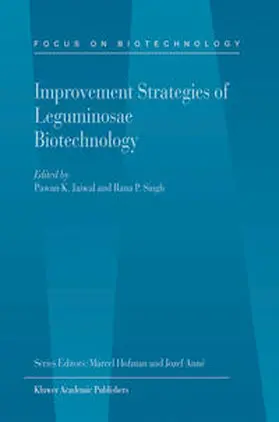 Jaiwal / Singh |  Improvement Strategies of Leguminosae Biotechnology | eBook | Sack Fachmedien