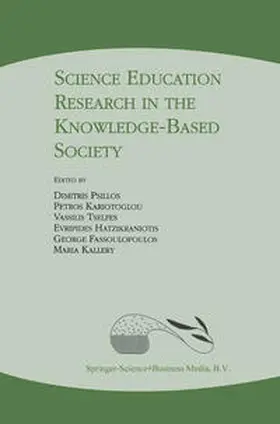 Psillos / Kariotoglou / Tselfes |  Science Education Research in the Knowledge-Based Society | eBook | Sack Fachmedien