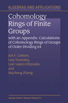 Carlson / Townsley / Valero-Elizondo |  Cohomology Rings of Finite Groups | eBook | Sack Fachmedien