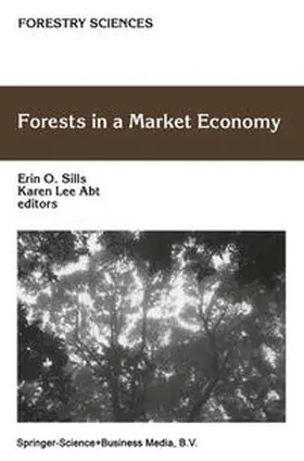 Sills / Lee Abt | Forests in a Market Economy | E-Book | sack.de