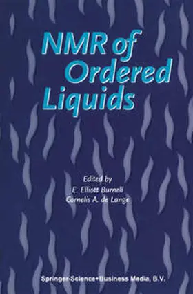 Burnell / de Lange | NMR of Ordered Liquids | E-Book | www.sack.de