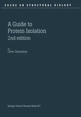 Dennison |  A Guide to Protein Isolation | eBook | Sack Fachmedien