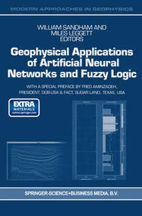 Sandham / Leggett | Geophysical Applications of Artificial Neural Networks and Fuzzy Logic | E-Book | sack.de