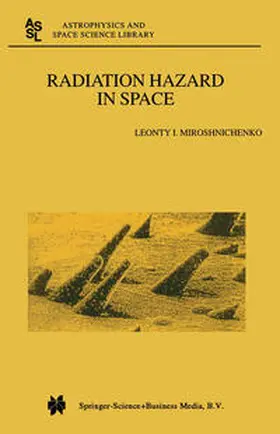Miroshnichenko | Radiation Hazard in Space | E-Book | sack.de