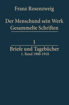 Rosenzweig |  Briefe und Tagebücher | Buch |  Sack Fachmedien