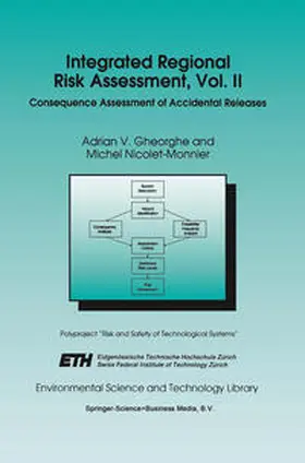 Gheorghe / Nicolet-Monnier | Integrated Regional Risk Assessment, Vol. II | E-Book | sack.de