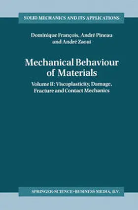 François / Pineau / Zaoui | Mechanical Behaviour of Materials | E-Book | www.sack.de