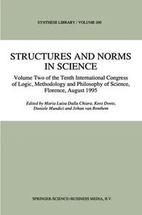 Dalla Chiara / Doets / Mundici |  Structures and Norms in Science | eBook | Sack Fachmedien