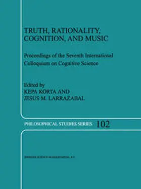 Korta / Larrazabal | Truth, Rationality, Cognition, and Music | E-Book | www.sack.de