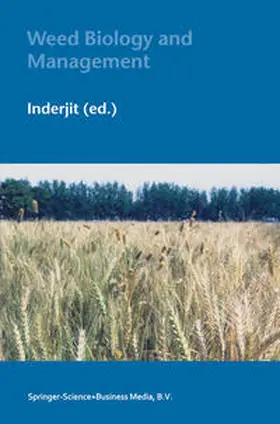 Inderjit |  Weed Biology and Management | eBook | Sack Fachmedien