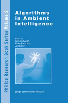 Verhaegh / Aarts / Korst |  Algorithms in Ambient Intelligence | eBook | Sack Fachmedien