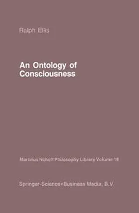 Ellis |  An Ontology of Consciousness | eBook | Sack Fachmedien