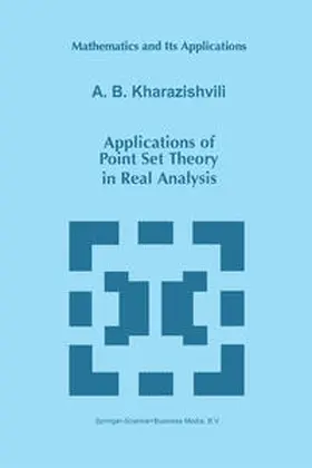 Kharazishvili | Applications of Point Set Theory in Real Analysis | E-Book | sack.de