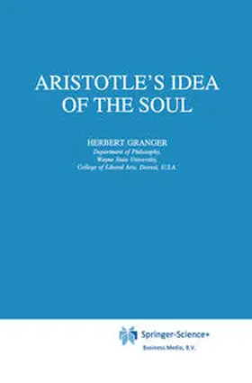 Granger | Aristotle’s Idea of the Soul | E-Book | sack.de