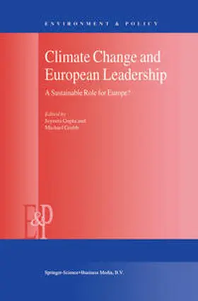 Gupta / Grubb |  Climate Change and European Leadership | eBook | Sack Fachmedien