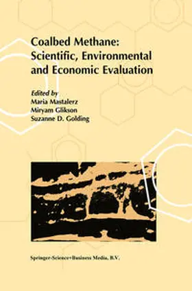 Mastalerz / Glikson / Golding | Coalbed Methane: Scientific, Environmental and Economic Evaluation | E-Book | www.sack.de