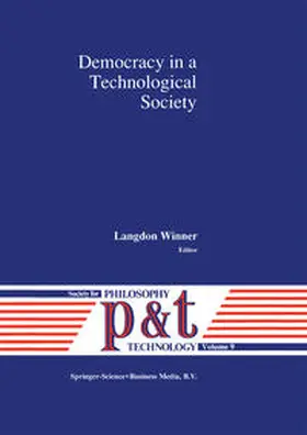 Winner |  Democracy in a Technological Society | eBook | Sack Fachmedien