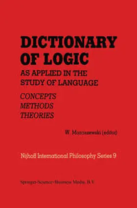 Marciszewski |  Dictionary of Logic as Applied in the Study of Language | eBook | Sack Fachmedien