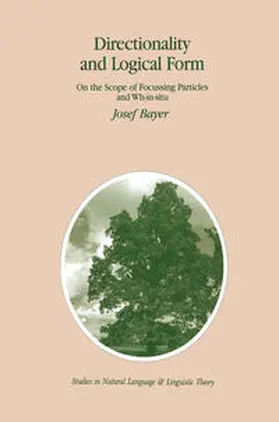 Bayer |  Directionality and Logical Form | eBook | Sack Fachmedien
