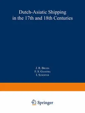 Bruijn | Dutch-Asiatic Shipping in the 17th and 18th Centuries | E-Book | www.sack.de