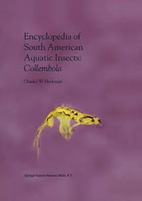 Heckman |  Encyclopedia of South American Aquatic Insects: Collembola | eBook | Sack Fachmedien