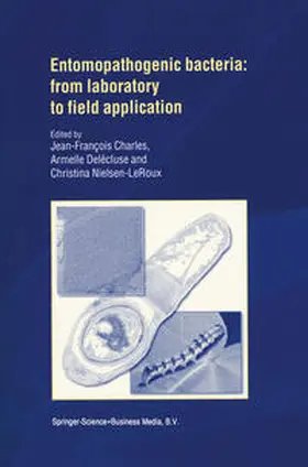 Charles / Delécluse / Nielsen-le Roux | Entomopathogenic Bacteria: from Laboratory to Field Application | E-Book | sack.de