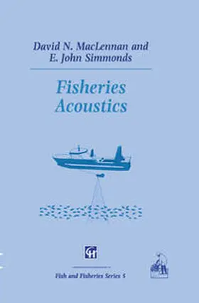 MacLennan / Simmonds | Fisheries Acoustics | E-Book | www.sack.de