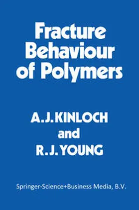 Kinloch | Fracture Behaviour of Polymers | E-Book | www.sack.de