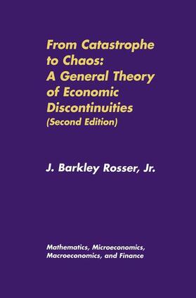 Rosser |  From Catastrophe to Chaos: A General Theory of Economic Discontinuities | Buch |  Sack Fachmedien