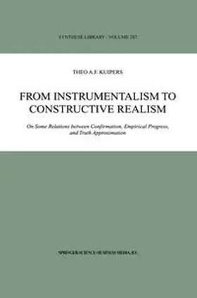 Kuipers | From Instrumentalism to Constructive Realism | E-Book | www.sack.de