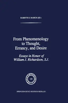 Babich |  From Phenomenology to Thought, Errancy, and Desire | eBook | Sack Fachmedien