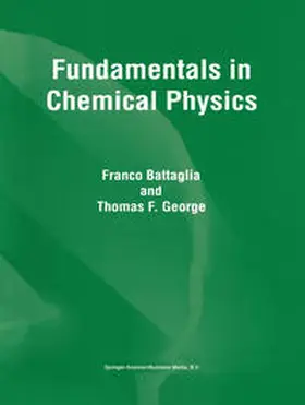 Battaglia / George | Fundamentals in Chemical Physics | E-Book | sack.de